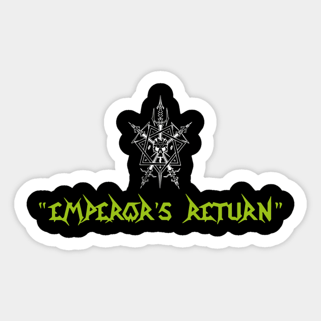 Celtic Frost Emperors Return 2 Sticker by Smithys